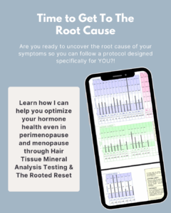 Root Cause to Results in Perimenopause and Beyond